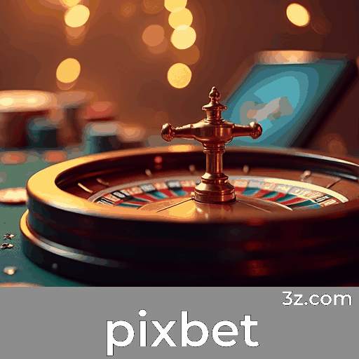 Pixbet: Jogo em Tempo Real para Brasileiros